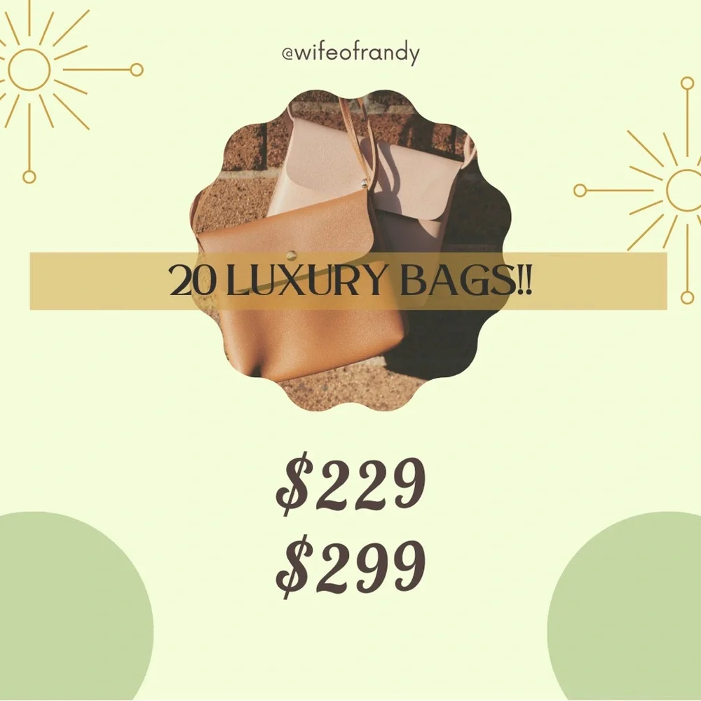 Like this flyer to be notified when I run 20 luxury bags for $229 and $299! - Picture 1 of 1